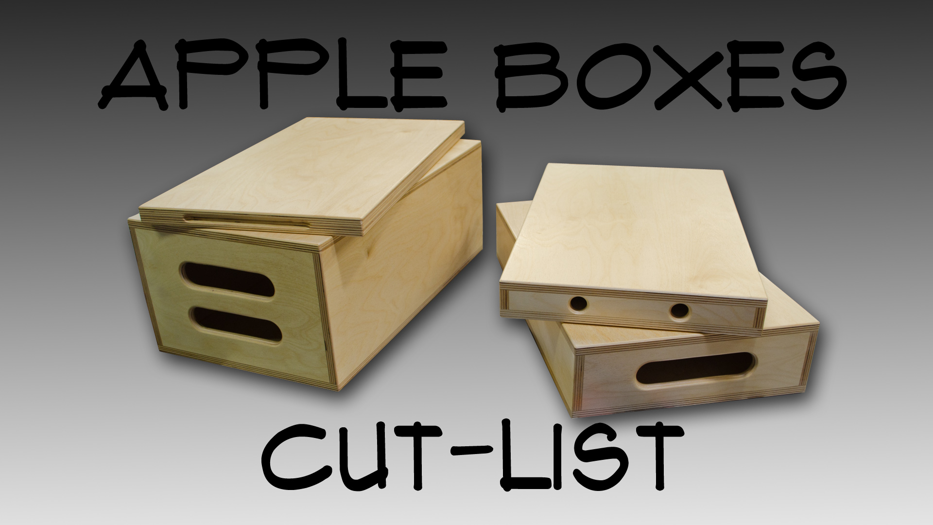 Apple Boxes Cut-List