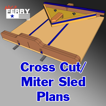 Home Plans Table Saw Cross Cut &amp; Miter Sled Plans